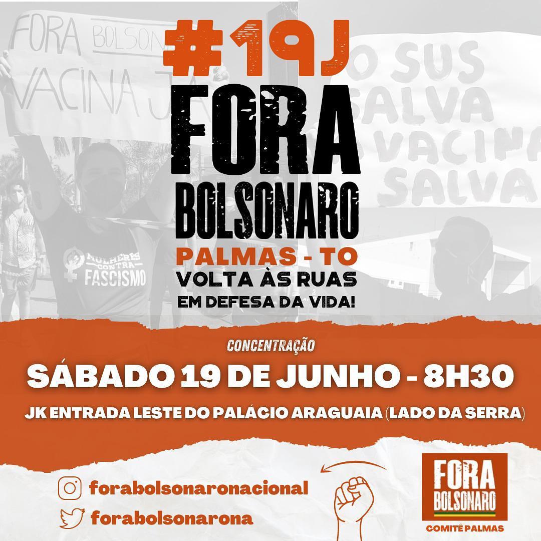 Nova manifestação “Em Defesa da Vida” e “Fora Bolsonaro” ocorrerá no dia 19 de junho em Palmas